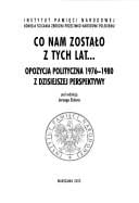 Co nam zostało z tych lat--
