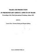 Trade and production in premonetary Greece