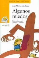 Algunos Miedos/ Some Fears (Sopa De Libros/ Book Soup)