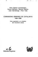 Comissions obreres de Catalunya, 1964-1989