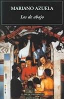 Los De Abajo/ Underneath