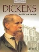 Dickens : Su vida y su tiempo / Dickens : His Life and Times