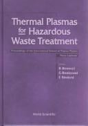 Thermal plasmas for hazardous waste treatment