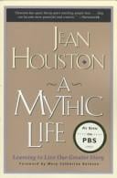 A mythic life