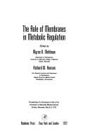 The Role of membranes in metabolic regulation