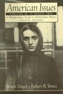 American Issues: A Primary Source Reader in United States History, Volume II