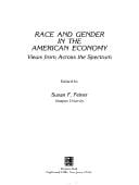 Race and gender in the American economy