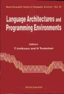 Language architectures and programming environments