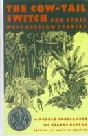 The Cow-Tail Switch and Other West African Stories