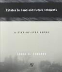 Estates in Land and Future Interests