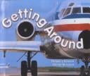 Getting Around (Social Studies Emergent Readers)