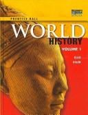 World History, Student Edition, Volume 1