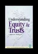 Understanding Equity and Trusts Law