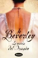 La Novia Del Dragon/ the Dragon's Bride