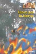 Lloro Por LA Tierra (Torre De Papel. Torre Verde)