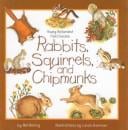 Rabbits, Squirrels, and Chipmunks (Young Naturalist Field Guides)