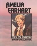 Amelia Earhart (Gateway Biography)
