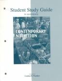 Student Study Guide to accompany Contemporary Nutrition