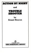 Action by Night and Trouble