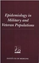 Epidemiology in military and veteran populations