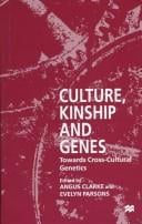 Culture, kinship, and genes