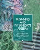 Beginning and Intermediate Algegra