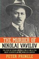 The murder of Nikolai Vavilov