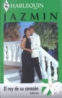 El Rey De Su Corazon (The King of Her Heart)