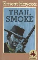 Trail Smoke