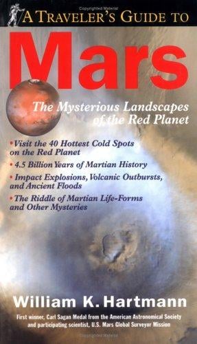 A Traveler's Guide to Mars