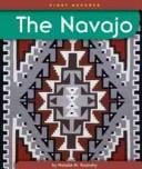 The Navajo (First Reports: Native Americans)