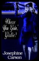 Were you Goin, Girlie?