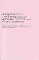 A critical study and translation of António José da Silva's Cretan labyrinth