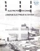 Canada, main electric transmission systems and principal power generating stations (Report / Energy, Mines, and Resources Canada)