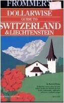Frommer's Dollarwise guide to Switzerland & Liechtenstein