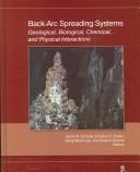 Back-arc spreading systems