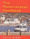 The motorcaravan handbook
