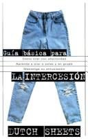 Guia Basica Para LA Intercesion (Guia Basica)