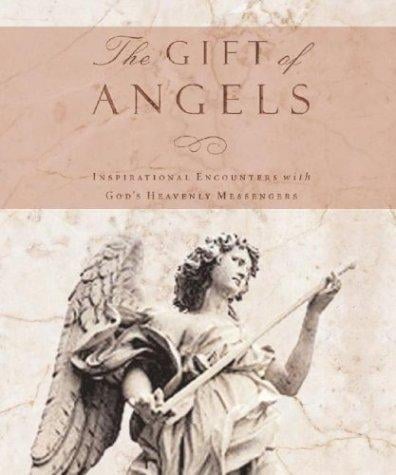 The gift of angels