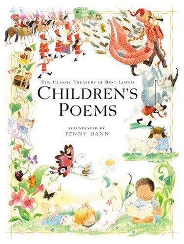 The Classic Treasury Of Best-Loved Children's Poems (Classic Treasury)