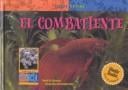 El Combatiente (Life Cycles)