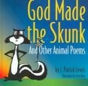 God Made The Skunk