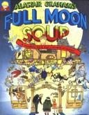 Alastair Graham's full moon soup