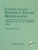 United States foreign trade highlights