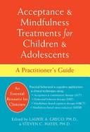 Acceptance & mindfulness treatments for children & adolescents