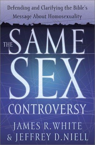 The Same Sex Controversy