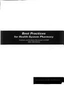 Best practices for health-system pharmacy