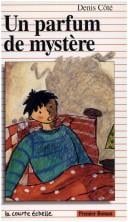 Un parfum de mystère