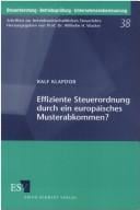 Effiziente Steuerordnung durch ein europäisches Musterabkommen?