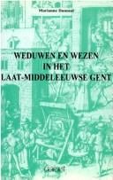 Weduwen en wezen in het laat-middeleeuwse gent